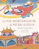 Vie magique de Né-du-Lotus (La)